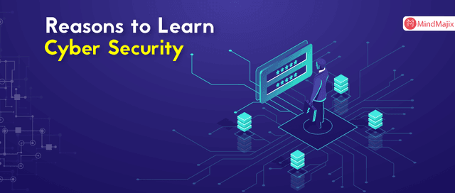 Reasons to Learn Cyber Security