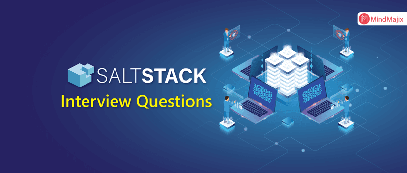 SaltStack Interview Questions