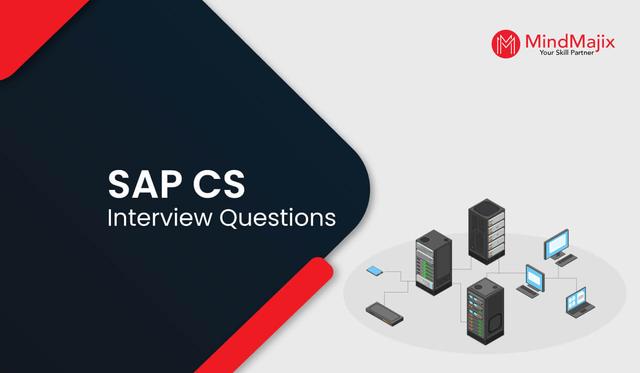 SAP CS Interview Questions