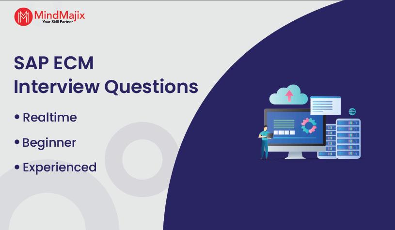 SAP ECM Interview Questions