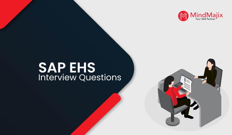 SAP EHS Interview Questions