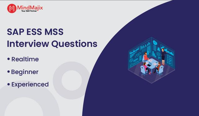 SAP ESS MSS Interview Questions