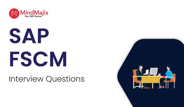 SAP FSCM Interview Questions