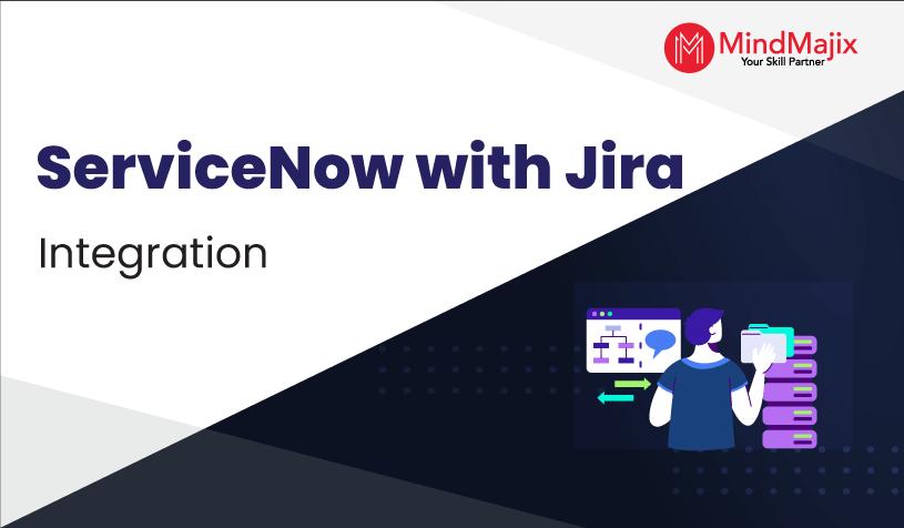 ServiceNow Integration With Jira