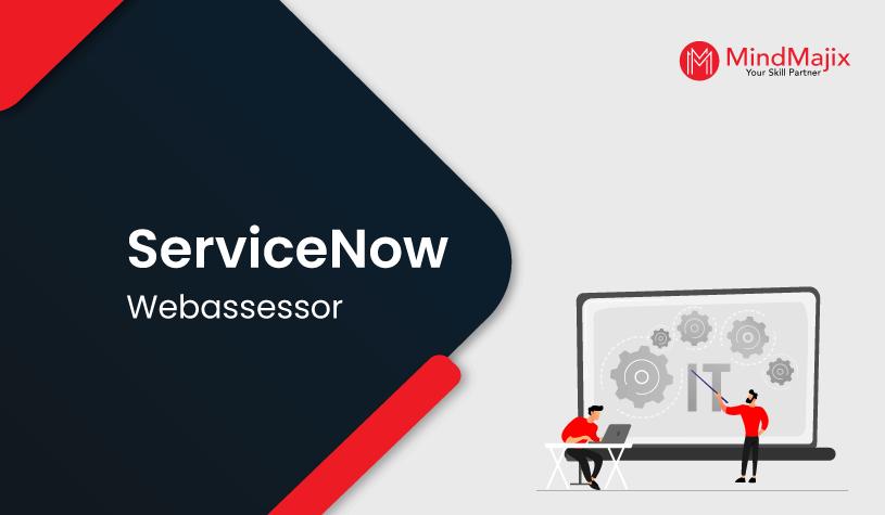 ServiceNow Webassessor