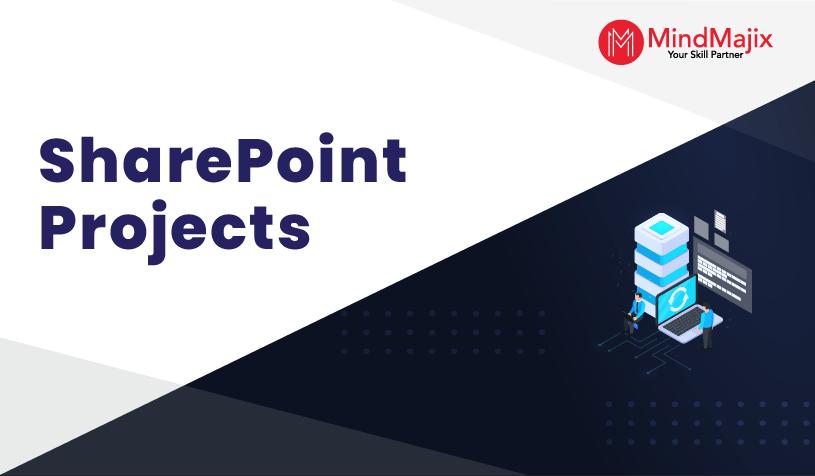 Microsoft SharePoint Projects and Use Cases