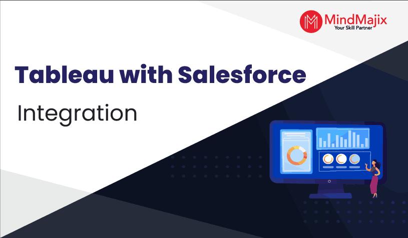 Tableau Integration with Salesforce
