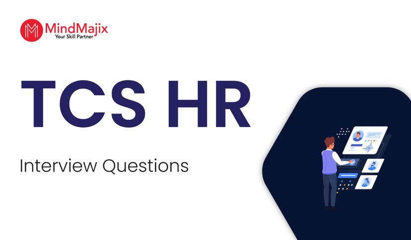 TCS HR Interview Questions