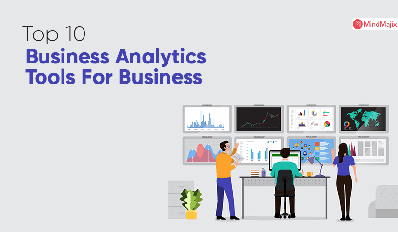 Top 10 Business Analytics Tools For Business