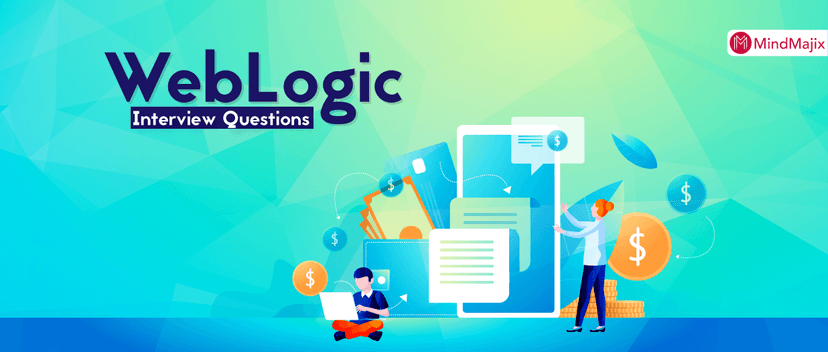 WebLogic Interview Questions And Answers