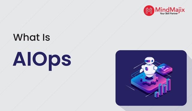 What is AIOps - The Beginner's Guide