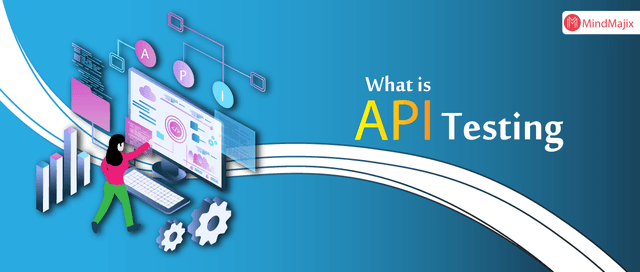 What is API Testing? - Tutorial for Beginners