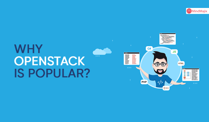 Why OpenStack is Popular?
