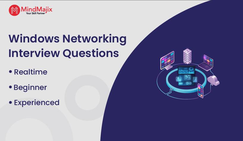 Windows Networking Interview Questions