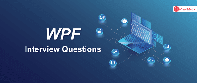 WPF Interview Questions 