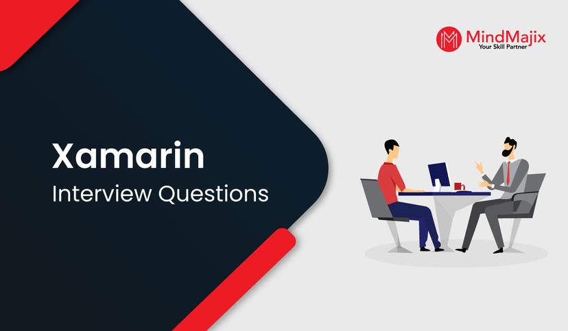 Xamarin Interview Questions and Answers