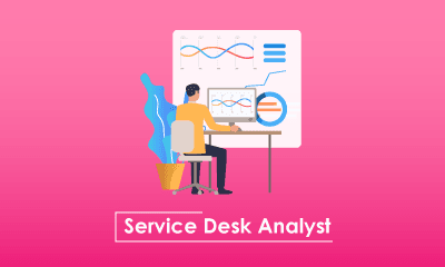 Service Desk Analyst Training